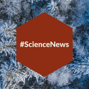 #ScienceNews teksti metsämaisemataustalla